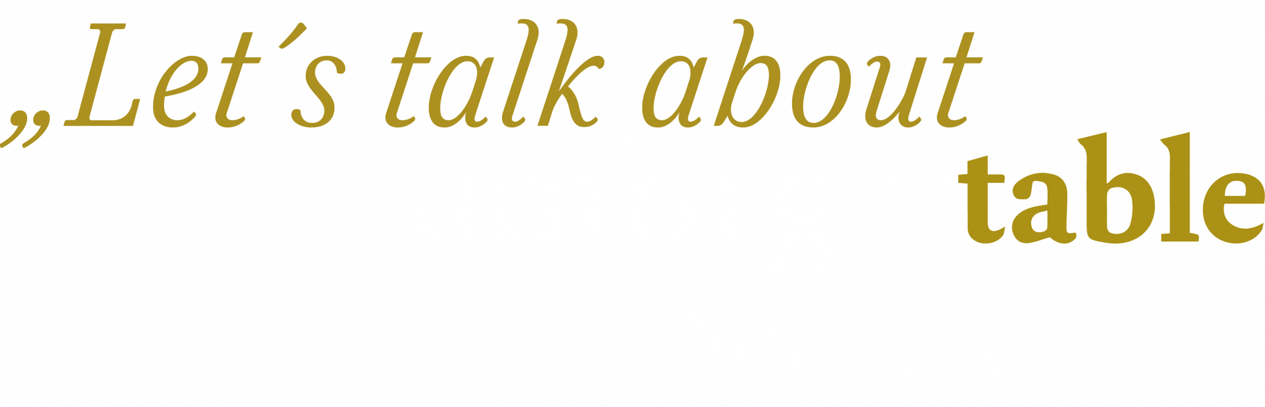 unforgetable_service_weiss Logo Let's talk about unforgettable service